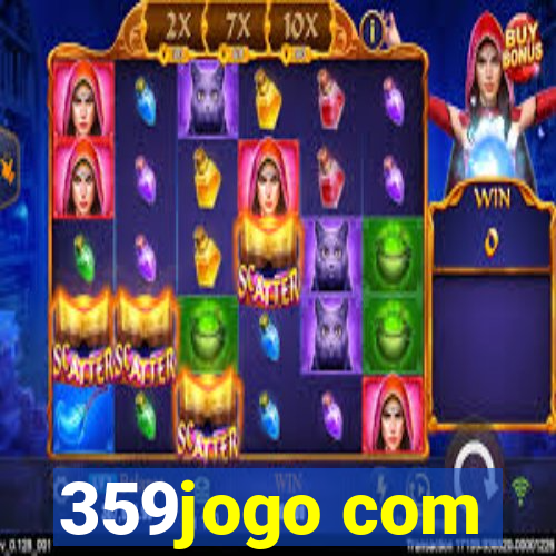 359jogo com